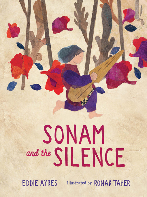 Title details for Sonam and the Silence by Eddie Ayres - Available